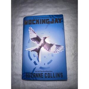 Mockingjay Suzanne Collins Hardcover Hunger Games Book 3 Scholastic Press 2010